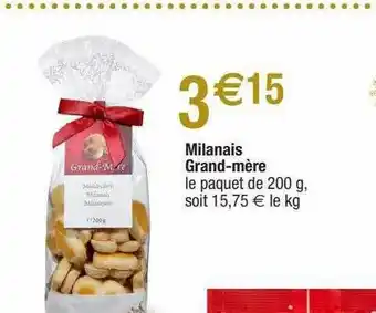Migros Milanais Grand-mère offre