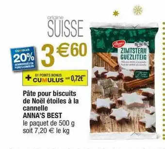 Migros Pâte Pour Biscuits De Noël étoiles à Cannelle Anna's Best offre