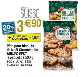 Migros Pâte Pour Biscuits De Noël Stracciatella Anna's Best offre