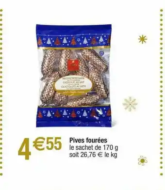 Pives Fourrées