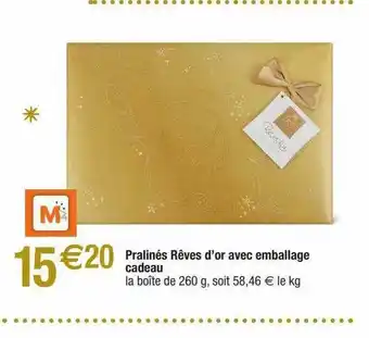 Migros Pralinés Rêves D'or Avec Emballage Cadeau offre
