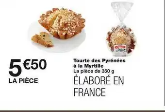 Monoprix Tourte Des Pyrénées à La Myrtille offre