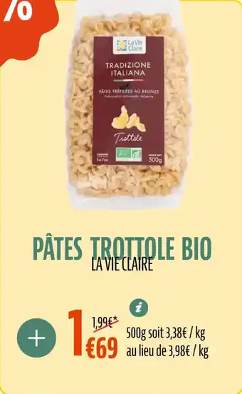 La Vie Claire Pâtes trottole bio offre