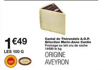 Cantal De Thérondels A.o.p. Sélection Marie-anne Cantin