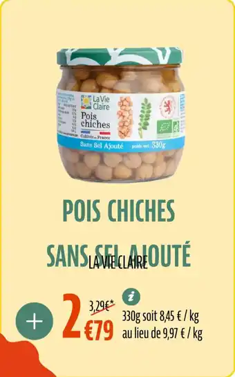 La Vie Claire Pois chiches sans sel ajouté offre