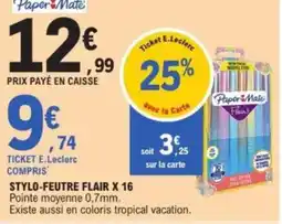 E.Leclerc Stylo-feutre flair x 16 offre