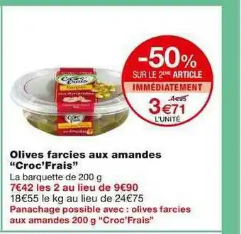Monoprix Olives Farcies Aux Amandes offre