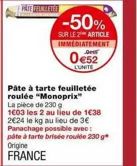 Monoprix Pâte à Tarte Feuilletée Roulée offre