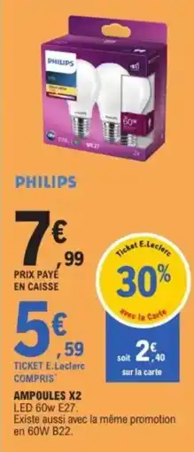 E.Leclerc PHILIPS Ampoules x2 offre