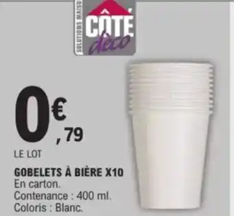 E.Leclerc CATE Gobelets à bière x10 offre