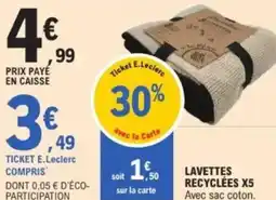 E.Leclerc Lavettes recyclées x5 offre