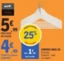 E.Leclerc MSV Cintres bois x6 offre