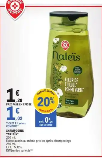 E.Leclerc "NATEÏS” Shampooing offre