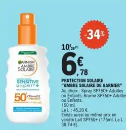 E.Leclerc "AMBRE SOLAIRE DE GARNIER" Protection solaire offre