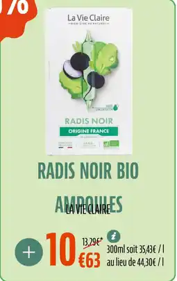 La Vie Claire Radis noir bio ampoules offre