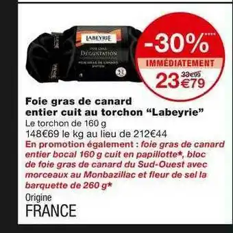 Monoprix Foie Gras De Canard Entier Cuit Au Torchon offre