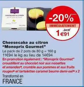 Monoprix Cheesecake Au Citron offre