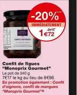 Monoprix Confit De Figues offre
