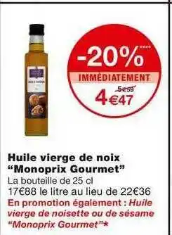 Monoprix Huile Vierge De Noix offre