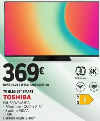 E.Leclerc TOSHIBA Tv qled 55" smart offre