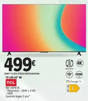 E.Leclerc TCL Tv led 65" 4k offre