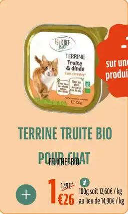 La Vie Claire Terrine truite bio pour chat felichef bio offre