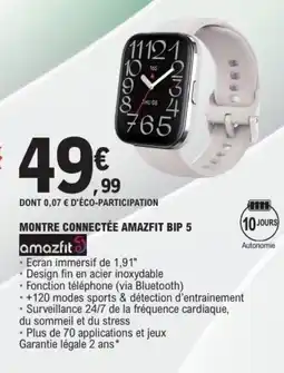 E.Leclerc AMAZFIT Montre connectée bip 5 offre