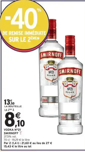 Intermarché SMIRNOFF Vodka nº21 offre