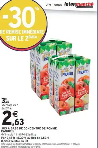 Intermarché PAQUITO Jus à base de concentré de pomme offre