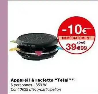 Monoprix Appareil à Raclette offre