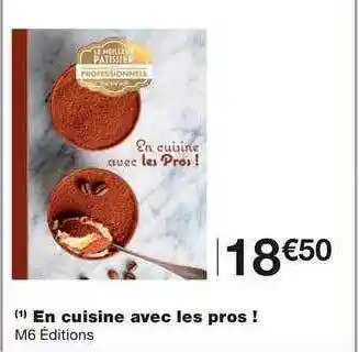 Monoprix En Cuisine Avec Les Pros ! offre