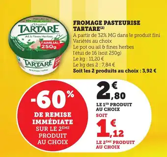 Bi1 Fromage pasteurise tartare offre