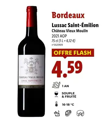 Lidl Bordeaux Lussac Saint-Émilion offre