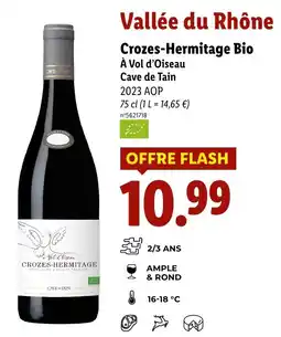 Lidl Vallée du Rhône Crozes-Hermitage Bio offre