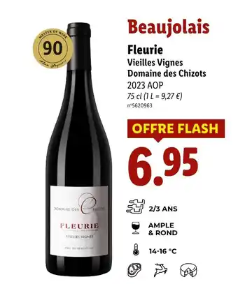 Lidl Beaujolais Fleurie Vieilles Vignes offre