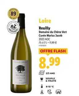 Lidl Reuilly Domaine du Chêne Vert offre