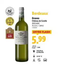 Lidl Bordeaux Graves Château de Carolle offre