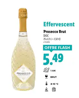 Lidl PROSECCO Effervescen Brut DOC offre