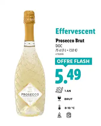 Lidl PROSECCO Effervescen Brut DOC offre