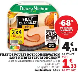 Bi1 Filet de poulet roti conservation sans nitrite fleury michon offre