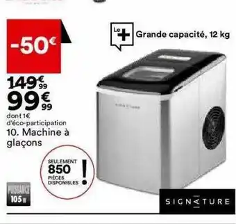 BUT Machine à Glaçons Signature offre