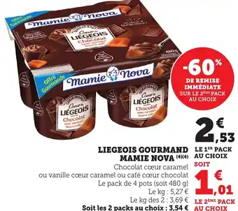 Bi1 Liegeois gourmand mamie nova offre