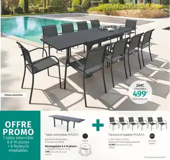 Maxi Bazar Table extensible Piazza + fauteuil empilable Piazza offre