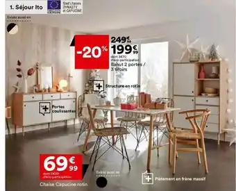 BUT Séjour Ito, Bahut 2 Portes - 3 Tiroirs, Chaise Capucine Rotin offre
