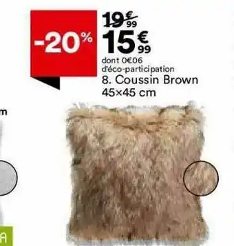 BUT Coussin Brown 45 X 45 Cm offre