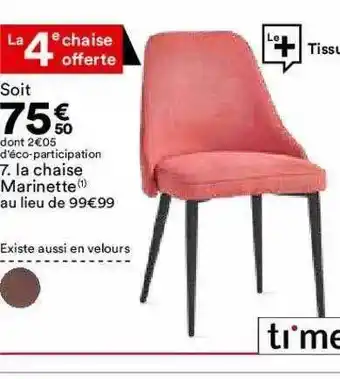 BUT La Chaise Marinette Time offre