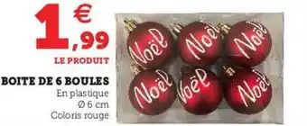 Hyper U Boîte De 6 Boules offre