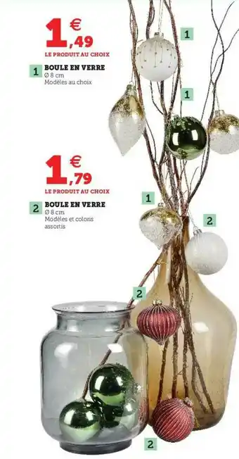 Hyper U Boule En Verre, Boule En Verre offre