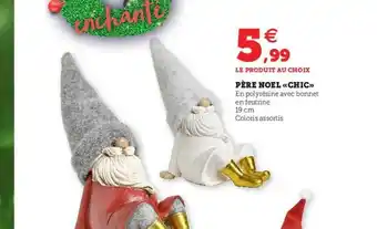 Hyper U Père Noël «chic» offre