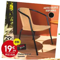 Maxi Bazar Chaise bistrot tressée offre